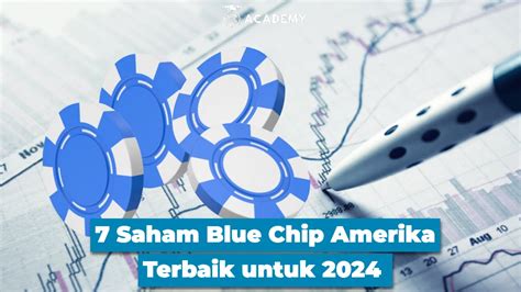 Galeri foto saham blue chip 2024 langganan promosi referensi top up terbatas di tersedia di beranda platform