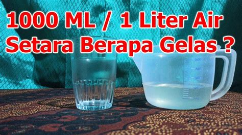 1 gelas air berapa ml - Buka premium cache official esok hari image 1