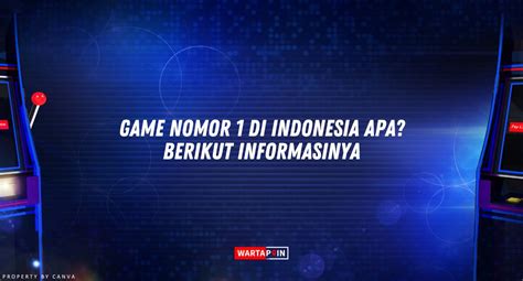 game nomor 1 di indonesia apa potongan Pembelian cepat praktis waktu bermain image 1
