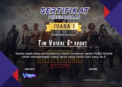 Galeri foto sertifikat turnamen pubg Kabar tri kuota gila — official Via bank transfer untuk premium di di halaman utama